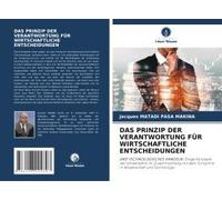 Das Prinzip Der Verantwortung Für Wirtschaftliche Entscheidungen