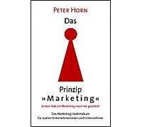 Das Prinzip "Marketing" - So Klar Hab Ich Marketing Noch Nie Gesehen!