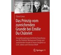 Das Prinzip Vom Zureichenden Grunde Bei Émilie Du Châtelet