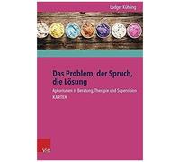 Das Problem, Der Spruch, Die Lösung