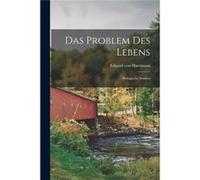 Das Problem des Lebens Biologische Studien - Eduard von Hartmann - Creative Media Partners LLC - Livre en Anglais Eduard von HartmannEduard von Hartmann (Auteur)