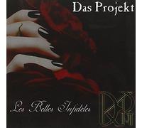 Das Projekt - Les Belles Infideles [Import]