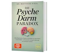 Riedl M. – Le paradoxe psyché‑intestin : Dépression, anxiété, TDAH et alimentation