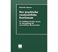 Das Psychische Raumzeitliche Kontinuum