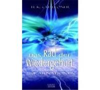 Das Rad der Wiedergeburt Challoner, H. K. (Auteur)