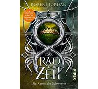 Robert Jordan K Das Rad der Zeit 7 (Das Rad der Zeit 7): Die Krone der S (Poche)