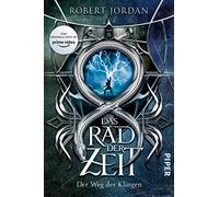 Das Rad der Zeit 8: Der Weg der Klingen | Die Buch-Serie zur großen prime video-Serie »Wheel of Time« (WoT)!