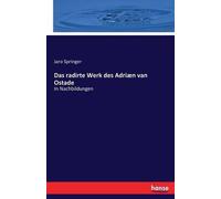 Das Radirte Werk Des Adriæn Van Ostade