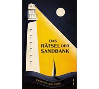 Das Rätsel der Sandbank - Erskine Childers - Kampa Verlag - ebook (ePub) - Livre