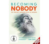 Das,Ram - Becoming Nobody-die Freiheit Niemand Sein zu Müsse