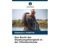 Das Recht der Staatsangehörigkeit in der Elfenbeinküste