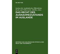 Das Recht Des Ausnahmezustands Im Auslande