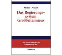Das Regierungssystem Großbritanniens Krumm, Thomas,Noetzel, Thomas (Auteur)