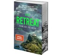 Das Retreat | Sarah Pearse Sarah Pearse (Auteur)
