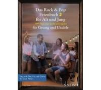 Das Rock & Pop Fetenbuch 2 Für Alt Und Jung