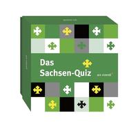 Das Sachsen Quiz: 66 Fragen & Antworten für Sachsenkenner und Neugierige! Tauche EIN in Die Vielfalt und Geschichte Sachsens! Entdecke Die Schönheit und Kultur Sachsens!