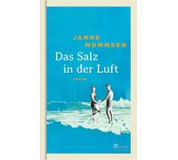 Das Salz in der Luft - Janne Mommsen - Rowohlt E-Book - ebook (ePub) - Livre
