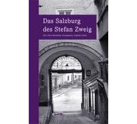 Das Salzburg Des Stefan Zweig