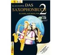 Das Saxophonbuch 2 (Version Eb + Bb)