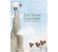 Das Schaf Charlotte Stohner, Anu (Auteur)