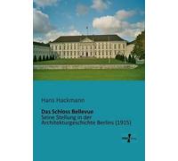 Das Schloss Bellevue