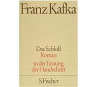 Das Schloß Kafka, Franz (Auteur)