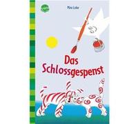Das Schlossgespenst | Mira Lobe Mira LobeMira Lobe (Auteur)