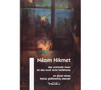 Das schönste Meer ist das noch nicht befahrene: En güzel henüz gidilmemis olanidir