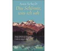 Das Schönste, Was Ich Sah