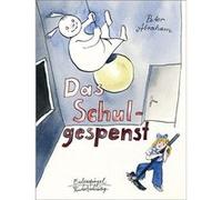 Das Schulgespenst | Abraham Peter Abraham PeterAbraham Peter (Auteur)
