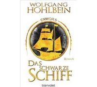 Das schwarze Schiff - Enwor 5 | Wolfgang Hohlbein Wolfgang HohlbeinWolfgang Hohlbein (Auteur)