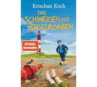 Das Schweigen der Kegelrobben: Ein Insel-Krimi