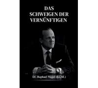 Das Schweigen Der Vernünftigen