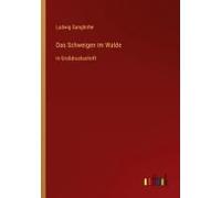 Das Schweigen Im Walde
