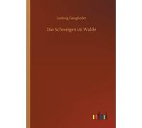 Das Schweigen Im Walde