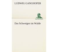 Das Schweigen Im Walde