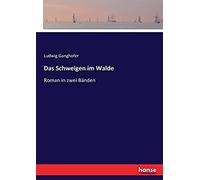 Das Schweigen Im Walde