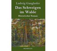 Das Schweigen Im Walde
