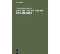 Das Sittliche Recht Des Krieges