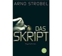 Arno Strobel – Das Skript – Thriller psychologique – Poche