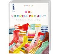 Das Socken-Projekt: Bunte Socken zum Stricken und Zeigen