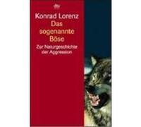 Das sogenannte Böse Lorenz, Konrad (Auteur)