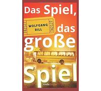Das Spiel, das große Spiel