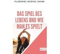 Das Spiel Des Lebens Und Wie Man Es Spielt