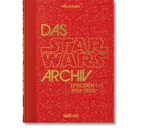 Das Star Wars Archiv: 1999-2005. 40th Ed.