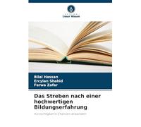 Das Streben nach einer hochwertigen Bildungserfahrung