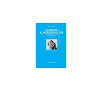 Das Studium Der Kunstgeschichte