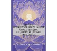 Das Sutra über die göttliche Verwandlung und die Sakramentenbestärkung zur Erreichung der Buddhahood durch Vairocana