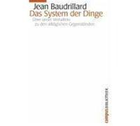 Das System der Dinge Baudrillard, Jean (Auteur)