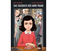 Das Tagebuch der Anne Frank [German] by Folman, Ari NEUF